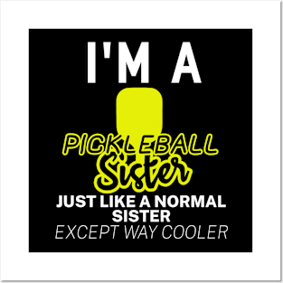 Pickleball Sister Posters and Art